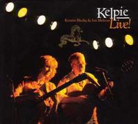 Kerstin & Melrose,Ian) Kelpie (Blodig Kelpie (Blodig, K: Live!