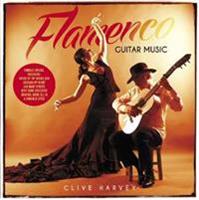 Clive Harvey - Flamenco Guitar Music