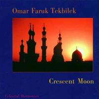 Omar Faruk Tekbilek Tekbilek, O: Crescent Moon