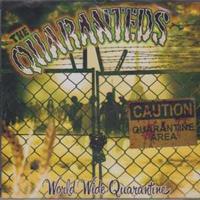The Quaranteds - World Wide Quarantine (CD)