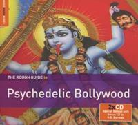 Rough Guide to Psychedelic Bollywood