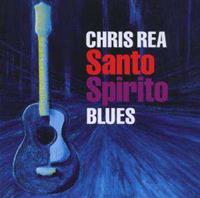 Chris Rea Rea, C: Santo Spirito Blues