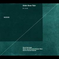 Erkki-Sven Tüür: Flux