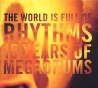 World Is Full of Rhythms