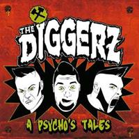 The Diggerz - A Psycho's Tales (CD)