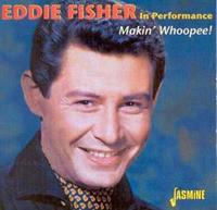 Eddie Fisher - Makin' Whoopee!