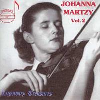 Legendary Treasures: Johanna Martzy, Vol. 2