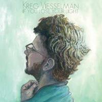 Kreg Viesselman - If You Lose Your Light (CD)