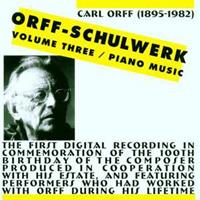 Orff: Schulwerk, Vol. 3 - Piano Music