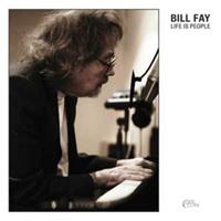 Bill Fay Fay, B: Life Is People