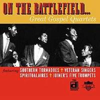 Various - On The Battlefield ... - Great Gospel Quartet