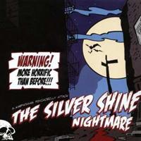 The Silver Shine - Nightmare (CD)