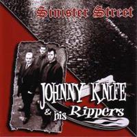 Johnny Knife & The Rippers - Sinister Street