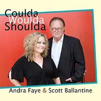 Andra Faye & Scott Ballantine - Coulda Woulda Shoulda