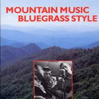 Mountain Music: Bluegrass Style