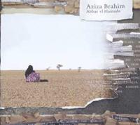 Aziza Brahim Brahim, A: Abbar el hamada
