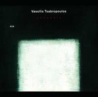 Vassilis Tsabropoulos: Akroasis