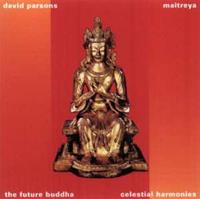 David Parsons Parsons, D: Maitreya The Future Buddha