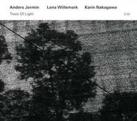 Anders Jormin, Lena Willemark, Karin Nakagawa Trees Of Light