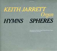 Keith Jarrett Hymns/Spheres
