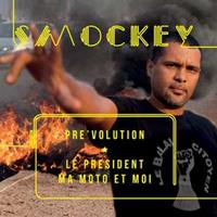 Pre'volution: Le Président, Ma Moto et Moi