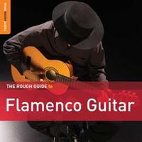 Rough Guide to Flamenco Guitar