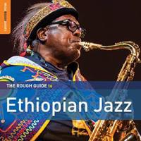 Harmonia Mundi GmbH / Berlin Rough Guide: Ethiopian Jazz