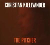 Christian Kjellvander Kjellvander, C: Pitcher