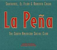 Peña: The South American Social Club