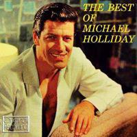 Michael Holliday - The Best Of Michael Hollday (CD)