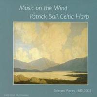 Patrick Ball Ball, P: Music On The Wind
