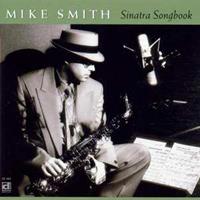 Mike Smith - Sinatra Songbook