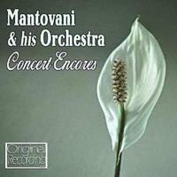 Mantovani & His Orchestra - Concert Encores (CD)