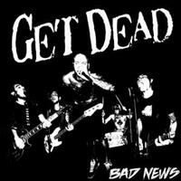 Get Dead Bad News