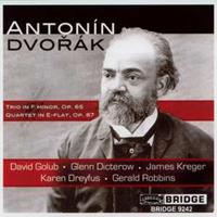 Dvorák: Trio, Op. 65, Quartet, Op. 87