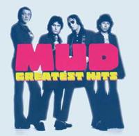 Mud: Greatest Hits