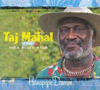 Taj & The Hula Blues Band Mahal Mahal, T: Hanapepe Dream