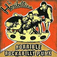 The Horibillies - Horrible Rockabilly Punx (CD)