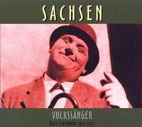 Various: Rare Schellacks-Sachsen-Volkssänger 1910-1932