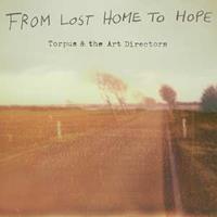 Torpus & The Art Directors: From Lost Home To Hope