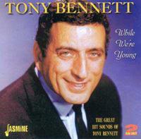 Tony Bennett - While We're Young (2-CD)