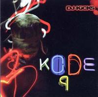 Kode9: DJ Kicks