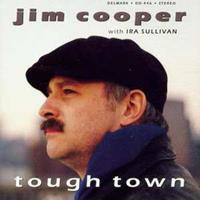 Jim Cooper - Tough Town