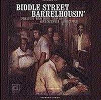 Various - Biddle Street Barrelhousin'