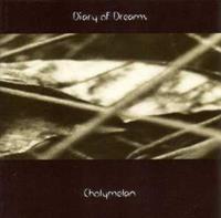 Diary Of Dreams: Cholymelan