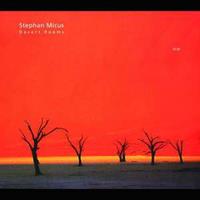 Stephan Micus Desert Poems