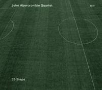 John Quartet Abercrombie 39 Steps