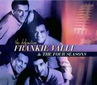 Frankie & The Four Seasons Valli The Definitive...