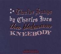 Twelve Songs by Charles Ives