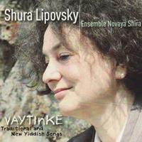 Shura & Ensemble Novaya Shira Lipovsky Vaytinke